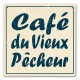 Plaque décorative Café du Vieux Pêcheur 19x19 cm