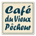 Plaque décorative Café du Vieux Pêcheur 19x19 cm